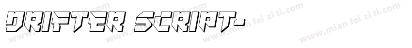 Drifter Script字体转换